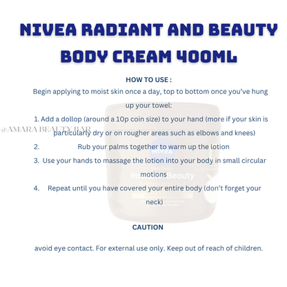 NIVEA RADIANT AND BEAUTY BODY CREAM 400ML