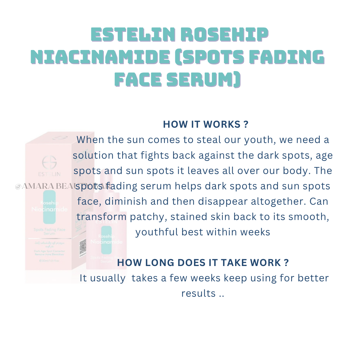 ESTELIN ROSEHIP NIACINMIDE (SPOT FADING FACE SERUM ) 30MLS