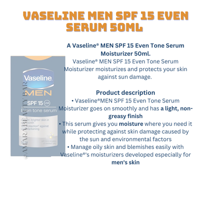 VASELINE MEN SPF15 EVEN SERUM 50ML